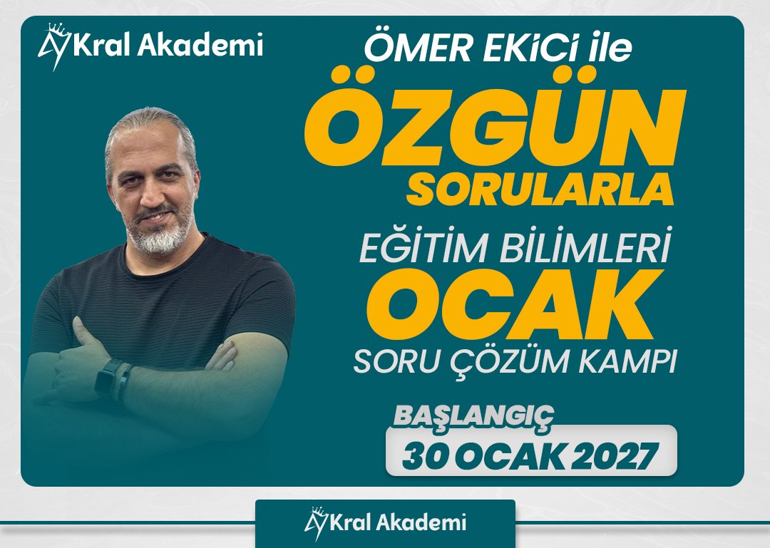 2027 Ömer EKİCİ ile Özgün Sorularla Eğitim Bilimleri OCAK Soru Çözüm Kampı